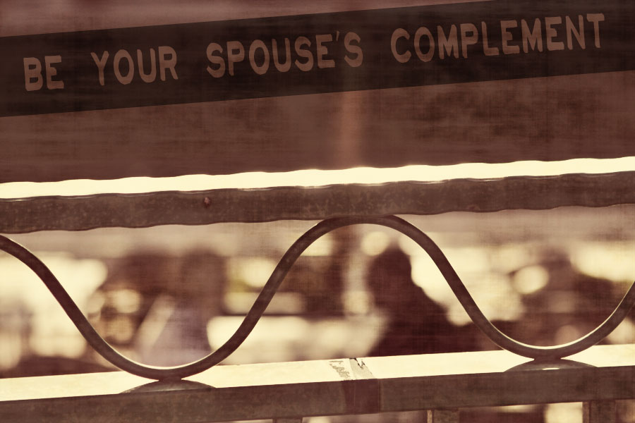 Be Your Spouses Complement