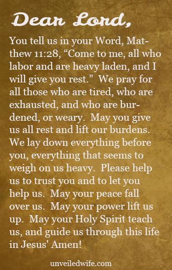 Prayer: Give Rest To The Weary