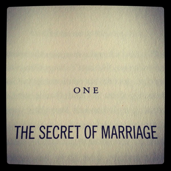 Book Review – The Meaning Of Marriage Chapter 1 – The Secret Of Marriage