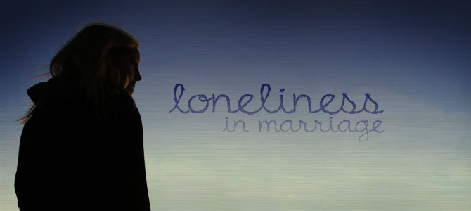 lonelinessinmarriage