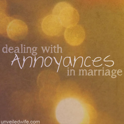Annoyances In Marriage