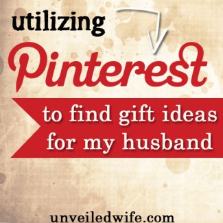 Gift Ideas For My Husband Archives - Unveiled Wife