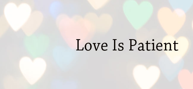 what-is-love-patient