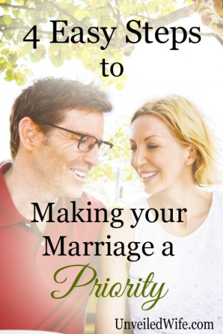 4 Easy Steps To Making Marriage A Priority