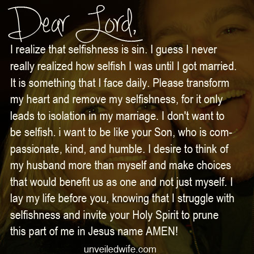 Prayer: Selfishness Leads To Isolation In Marriage