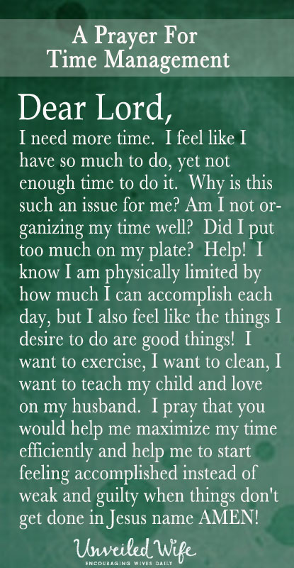 Prayer Of The Day – I Need More Time
