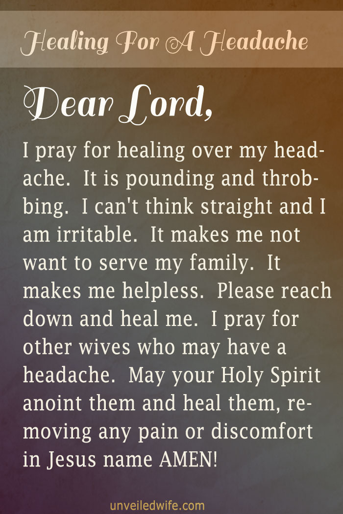 Prayer Of The Day - Healing For A Headache