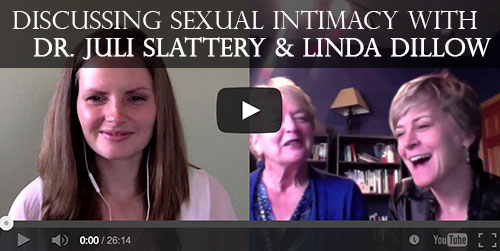 My Interview With Dr. Juli Slattery & Linda Dillow On Sexual Intimacy In Marriage