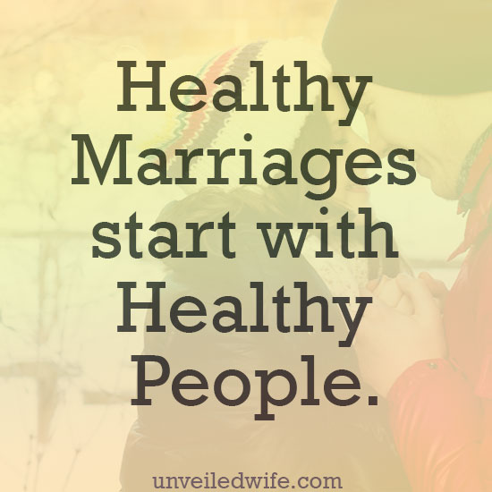 Healthy Marriages Start with Healthy People