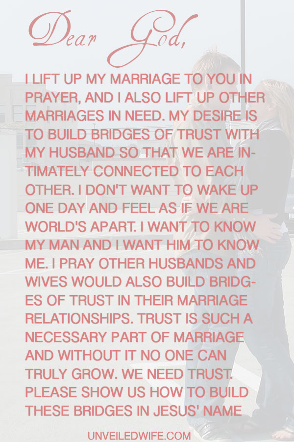 prayer marriage trust bridges building unveiledwife god prayers build dear lift husband relationship wife