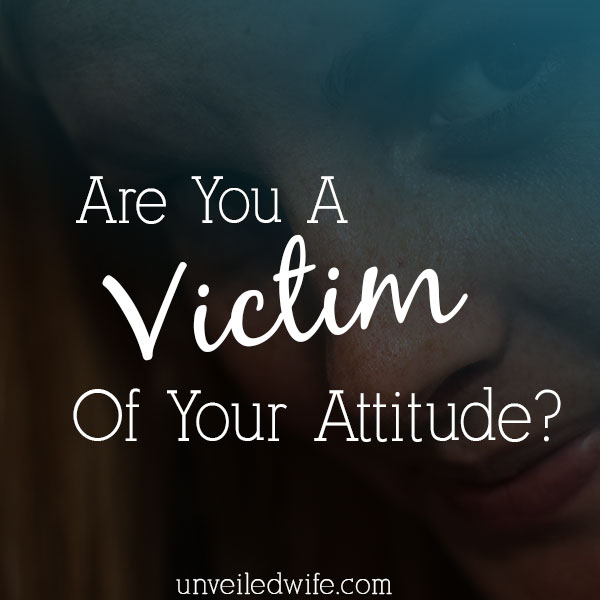victim-of-attitude