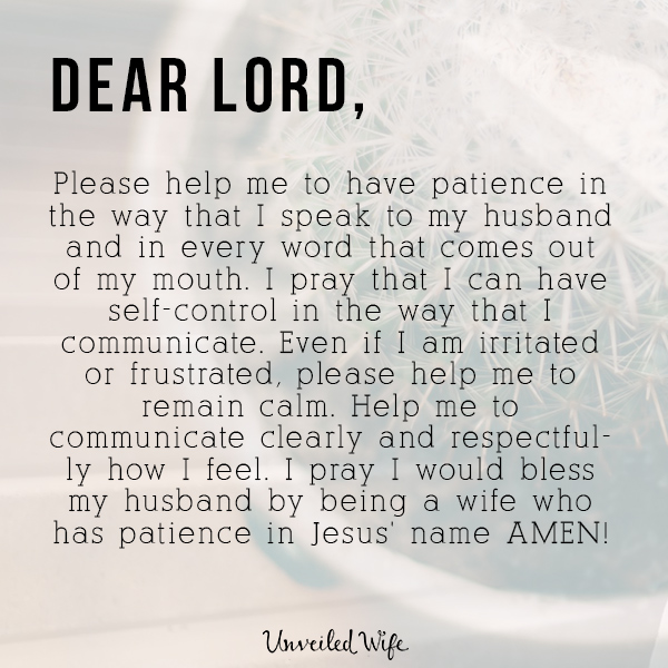 Prayer: Having Patience In My Words