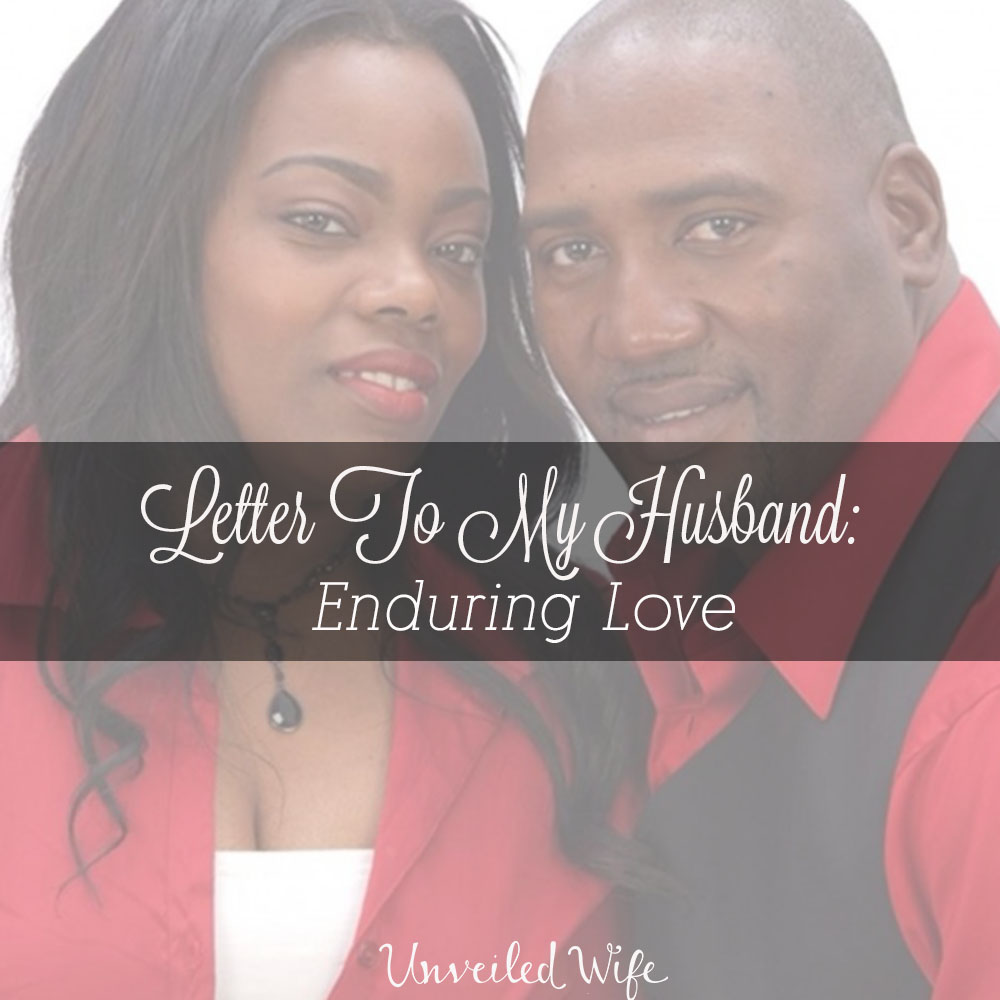 Letter To My Husband: Enduring Love