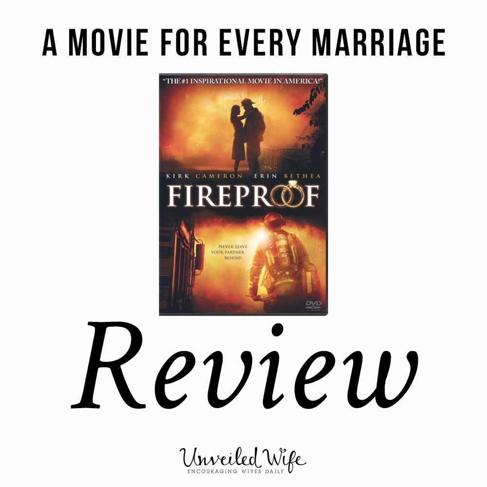 Fireproof: A Movie For Every Marriage | Review