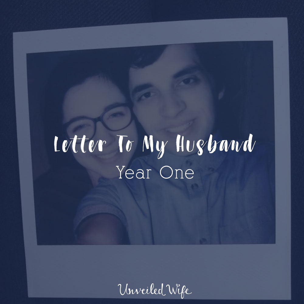Letter To My Husband: Year One Love Letter