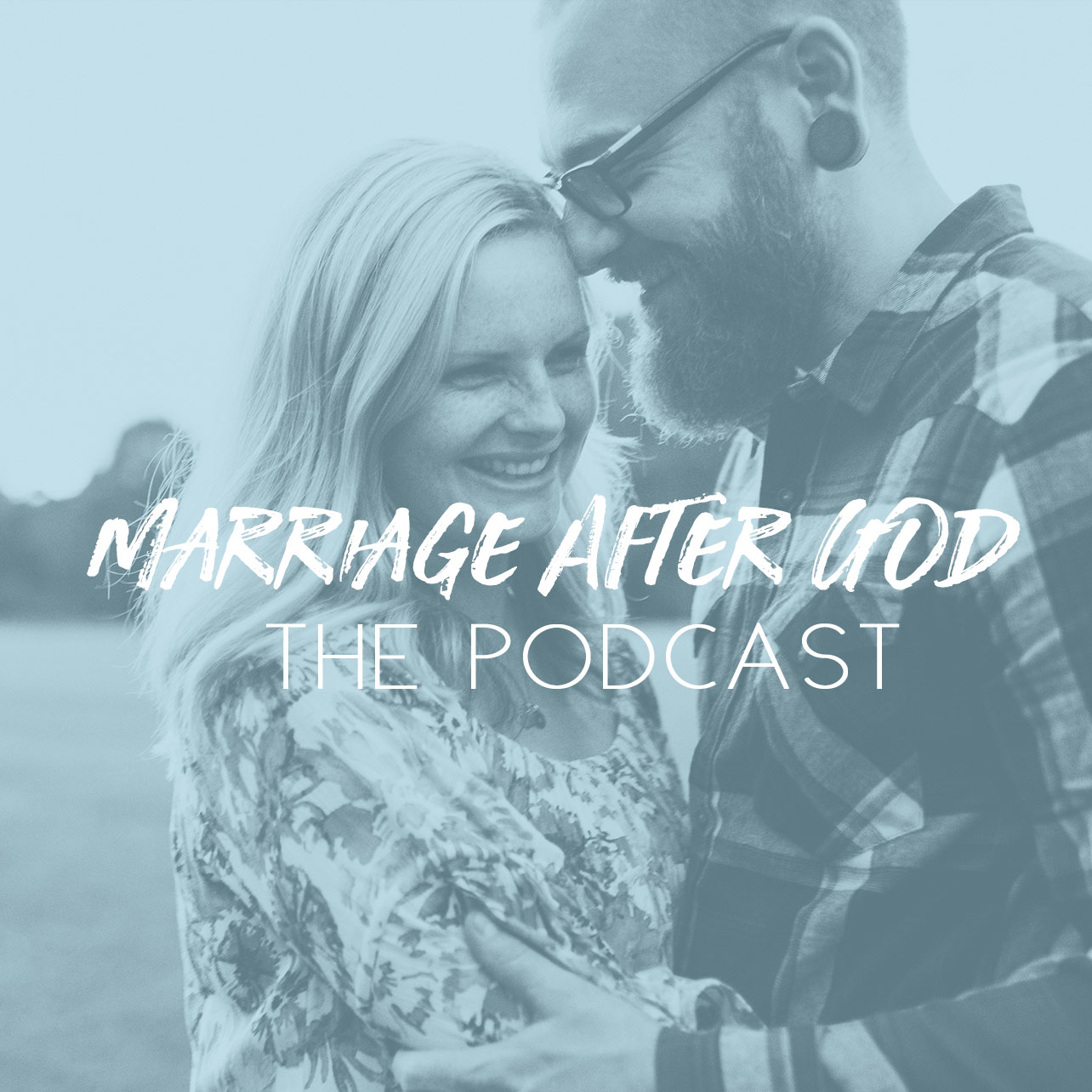 Marriage After God: The Podcast